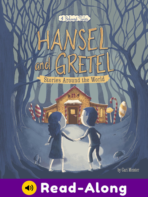 Title details for Hansel and Gretel Stories Around the World by Cari Meister - Available